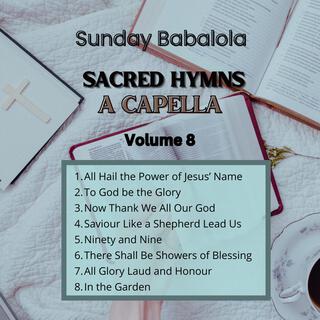 Sacred Hymns Acapella Volume 8