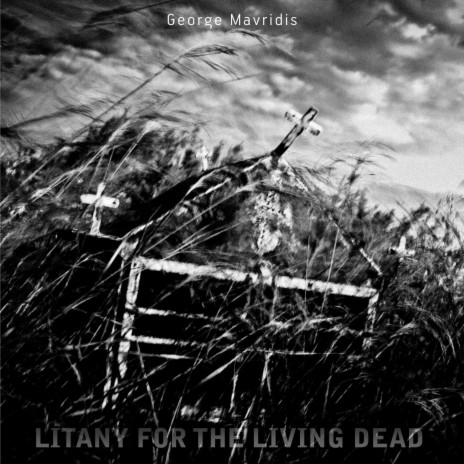 Litany For The Living Dead | Boomplay Music