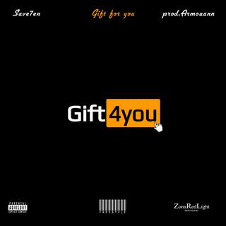 Gift For You lyrics | Boomplay Music