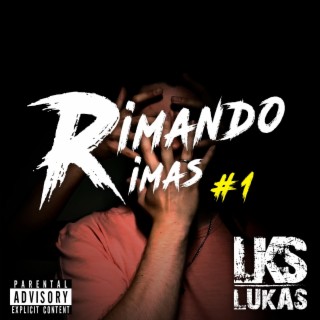 Rimando Rimas #1 lyrics | Boomplay Music