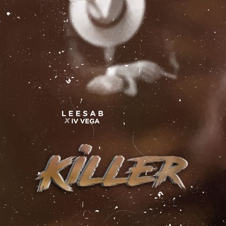 Killer (feat. IV Vega)