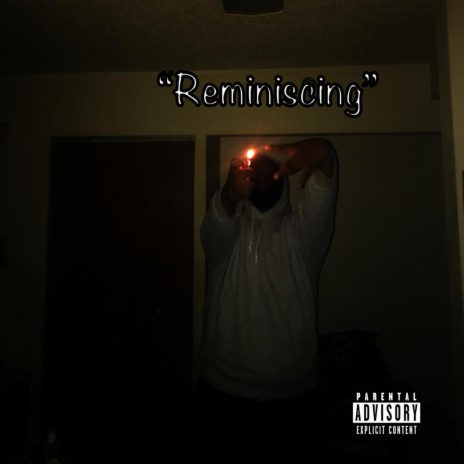 Reminiscing (Official Audio) | Boomplay Music