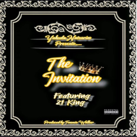 The Invitation ft. 21 King | Boomplay Music