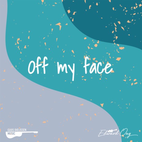 Off My Face (Acoustic Instrumental) ft. Guus Dielissen | Boomplay Music