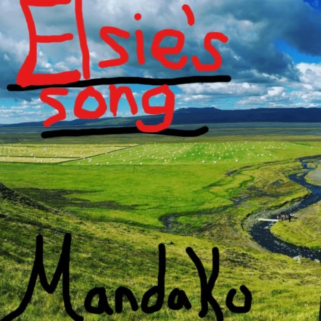 Elsie's Song ft. Queenie Luv