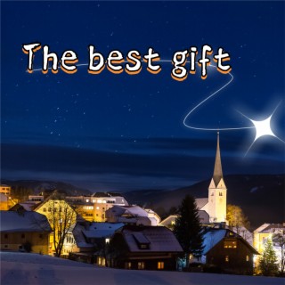 The best gift