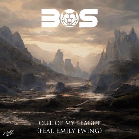 Out Of My League ft. Emily Ewing | Boomplay Music