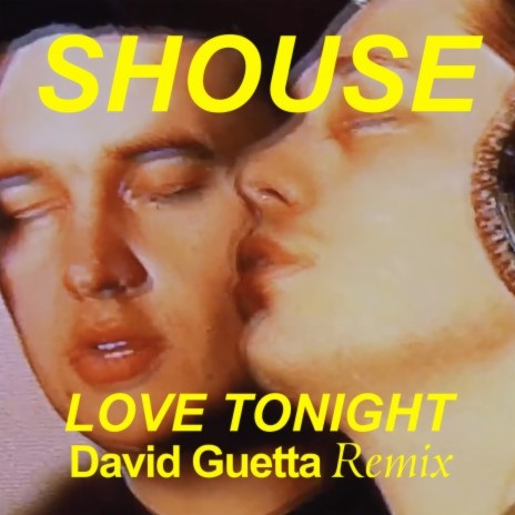 Love Tonight (David Guetta Remix Edit) | Boomplay Music