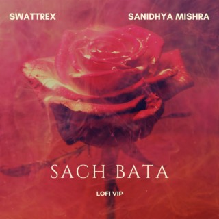 Sach Bata Lofi