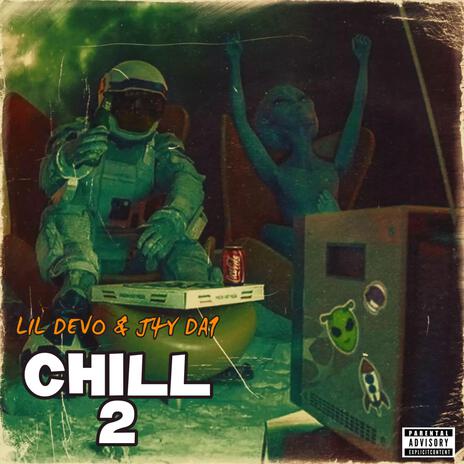 Chill 2 | Boomplay Music