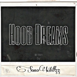 Hood Dreams lyrics | Boomplay Music