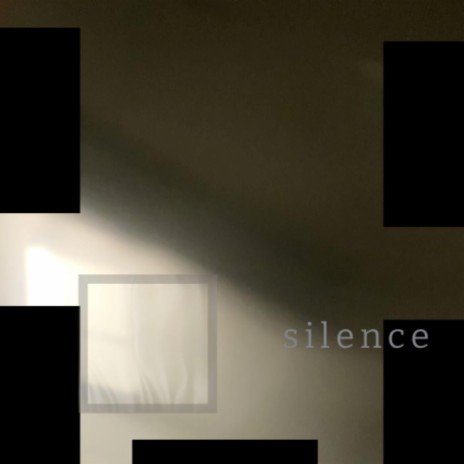 silence | Boomplay Music