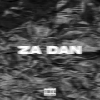 Za Dan lyrics | Boomplay Music