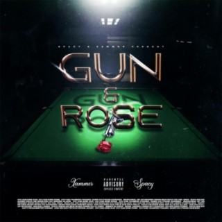 Gun & Rose