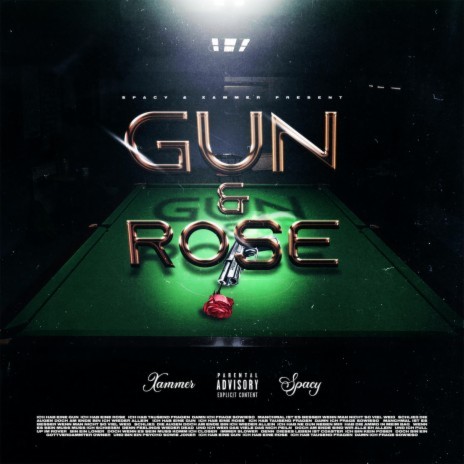 Gun & Rose ft. prod. Xammer