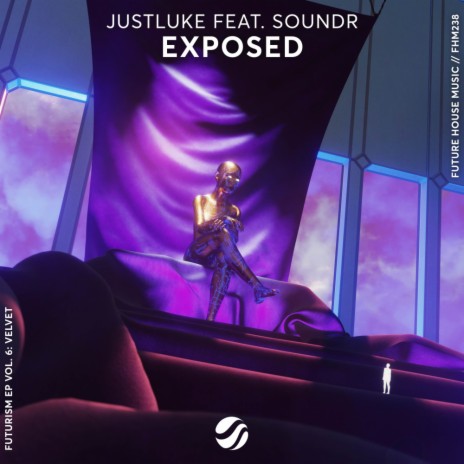 Exposed ft. SOUNDR