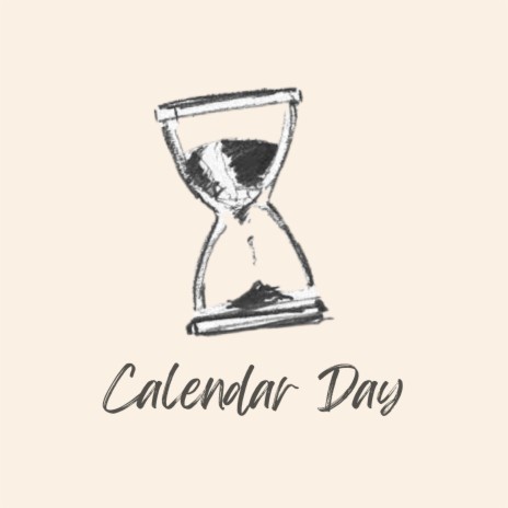 Calendar Day | Boomplay Music