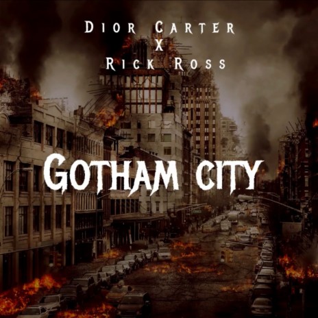 Gotham City ft. Rick Ross | Boomplay Music