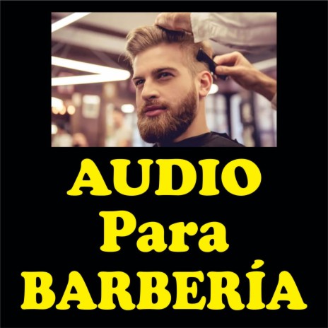 Audio para barberia