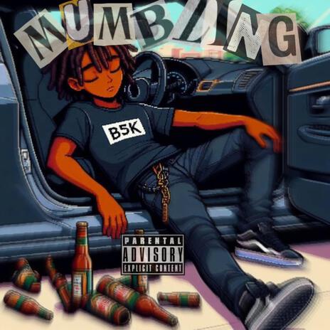 Mumbling | Boomplay Music