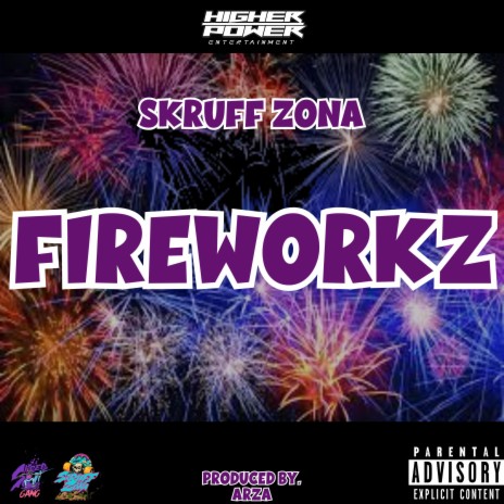 Fireworkz | Boomplay Music