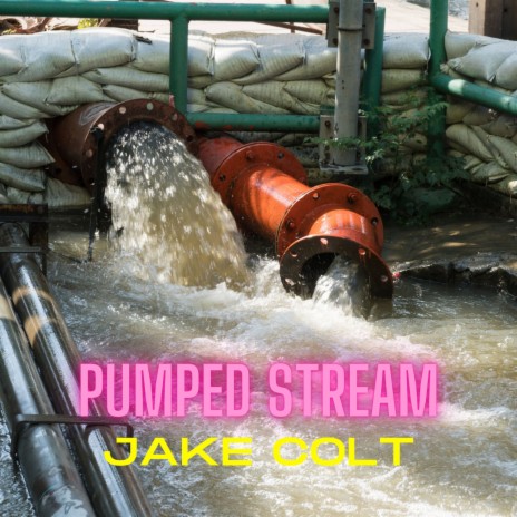 Pumped Stream | Boomplay Music