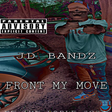 Front My Move | Boomplay Music