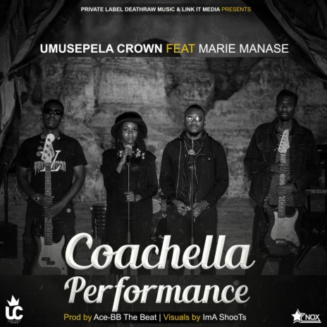 Coachella Performance ft. Marie Manase | Boomplay Music