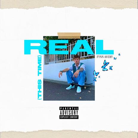 Real (This Time) | Boomplay Music