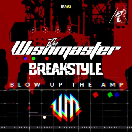 Blow Up The Amp (Radio Edit) ft. Breakstyle | Boomplay Music