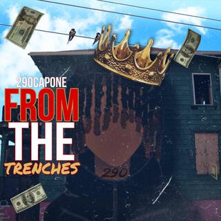 290Capone X from the trenches (official audio)