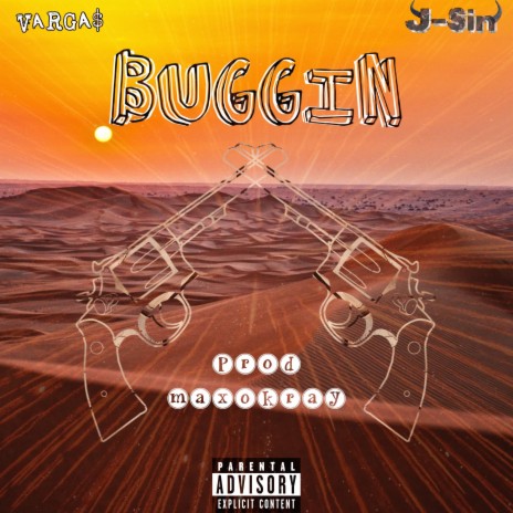 BUGGIN ft. Varga$ | Boomplay Music