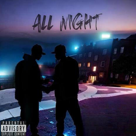 All night | Boomplay Music