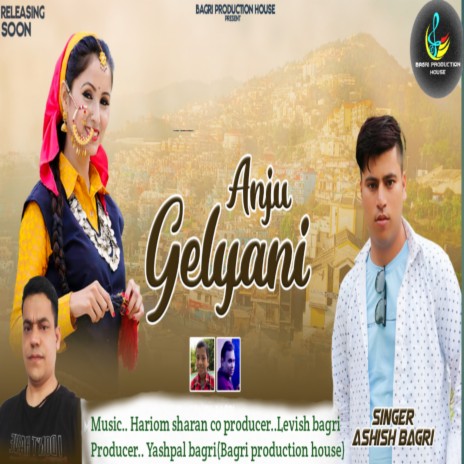 Anju Gelyani (Gadwali song) | Boomplay Music