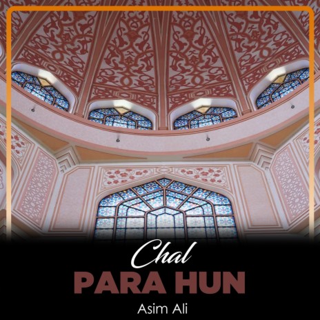 Chal Para Hun | Boomplay Music