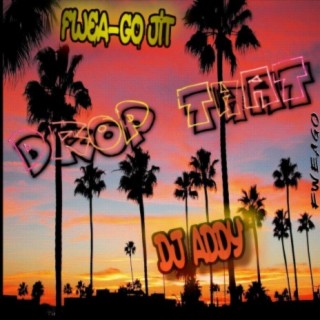 Drop That (Radio Edit)