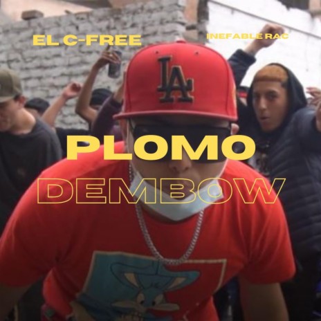 PLOMO ft. De bloque, The crazy, ViKen, Bael & Dayron | Boomplay Music