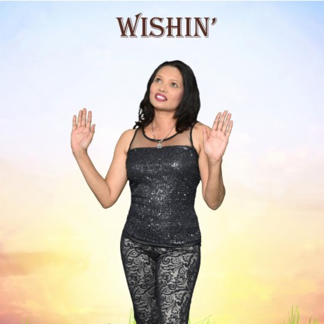 WISHIN' | Boomplay Music