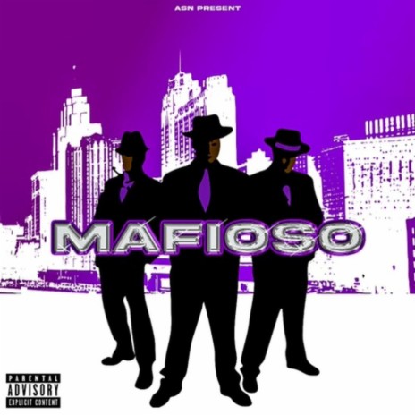 Mafioso ft. ASN Roe, CZY-ONE & ASN Steez