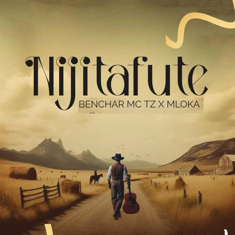 Nijitafute (feat. Mloka) | Boomplay Music