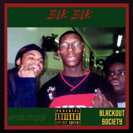 BLK BLK | Boomplay Music