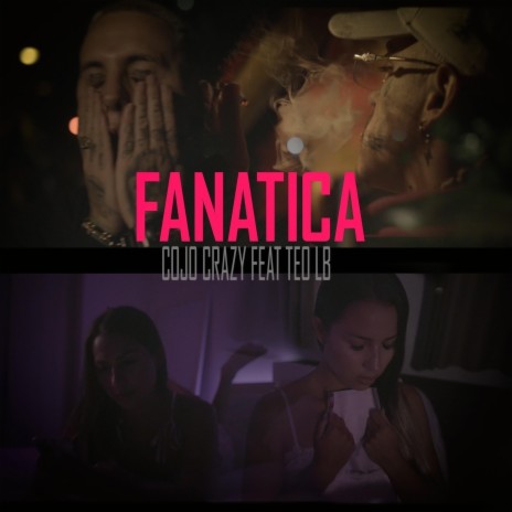 Fanatica (feat. Teo LB) | Boomplay Music