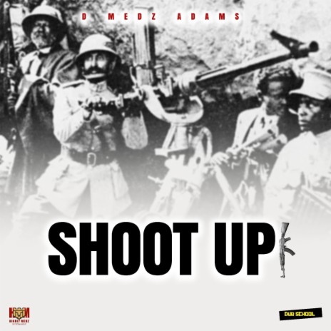 Shoot Up | Boomplay Music
