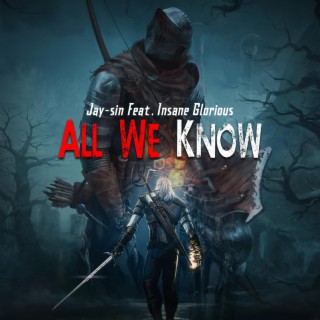 All We Know