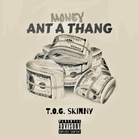 Money Ant A Thang | Boomplay Music