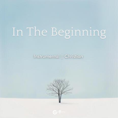 In The Beginning | Boomplay Music