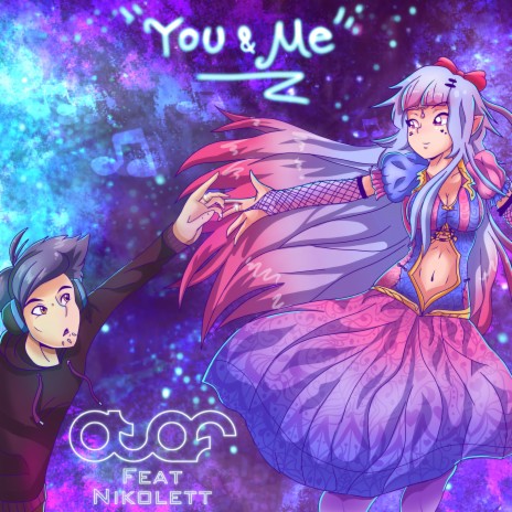 You & Me ft. Nikolett | Boomplay Music
