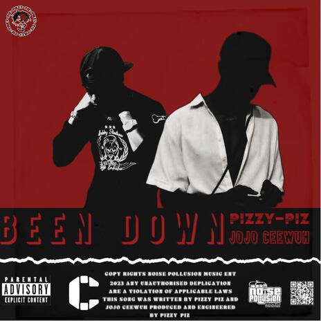 Been Down ft. JoJo Ceewuh | Boomplay Music