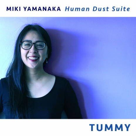 Human Dust Suite III Tummy | Boomplay Music