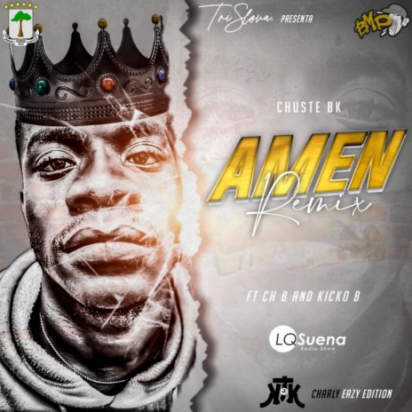 Amen (feat. CH B & Kicko B) (Remix) | Boomplay Music